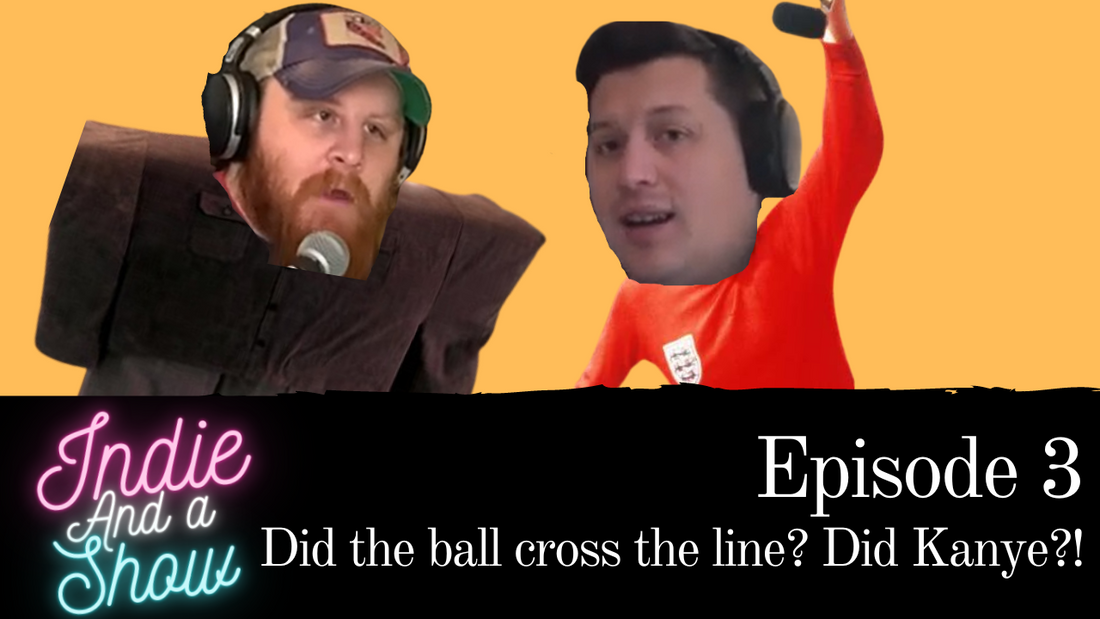 Episode 3 - World Cup Drama, Kanye West and Top tips for new bands!