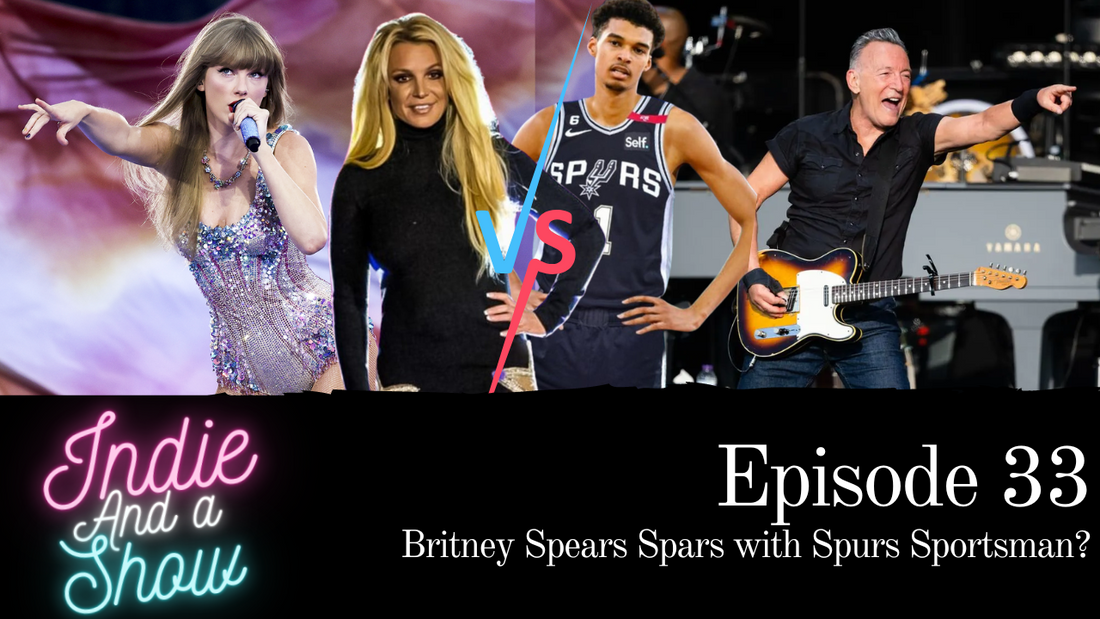 Episode 33 - Britney Spears Spars with Spurs Sportsman?