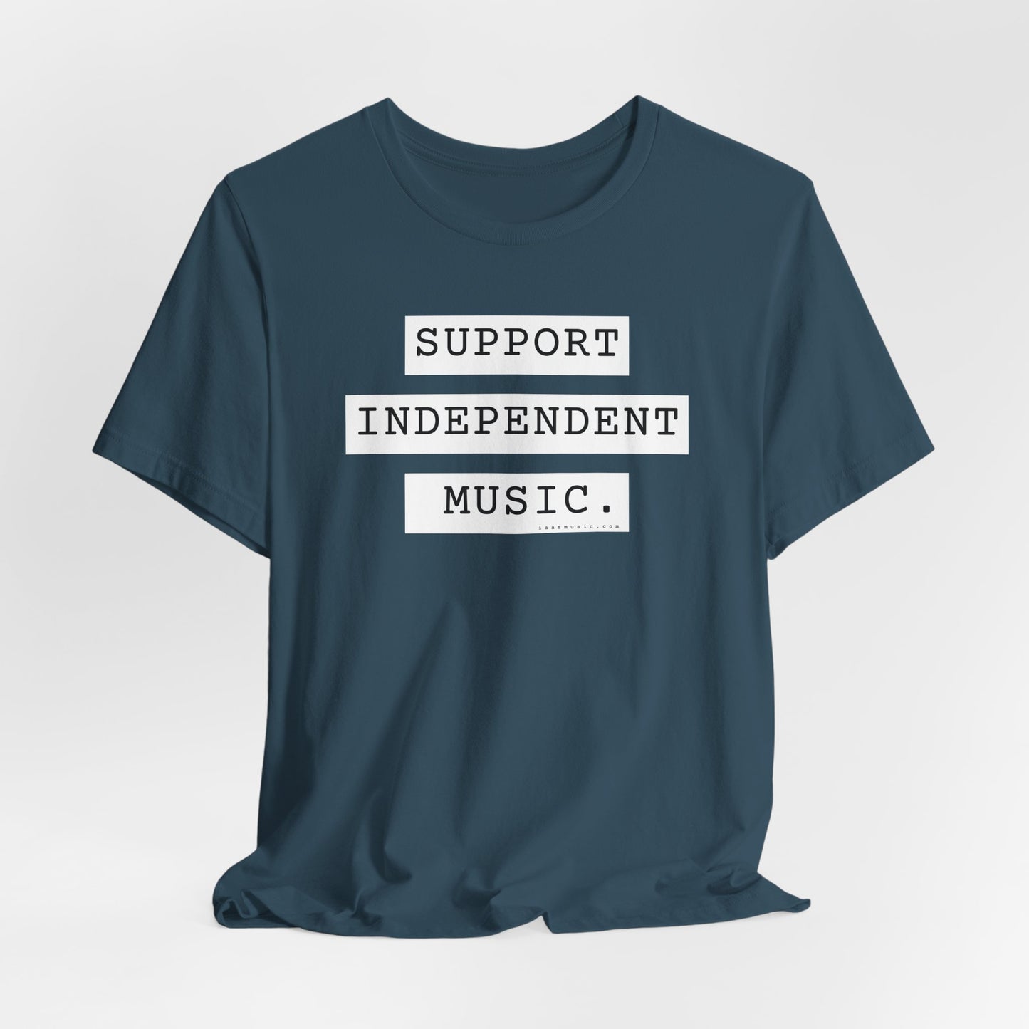 Support Independent Music T-Shirt — Indie Music Fan Tee