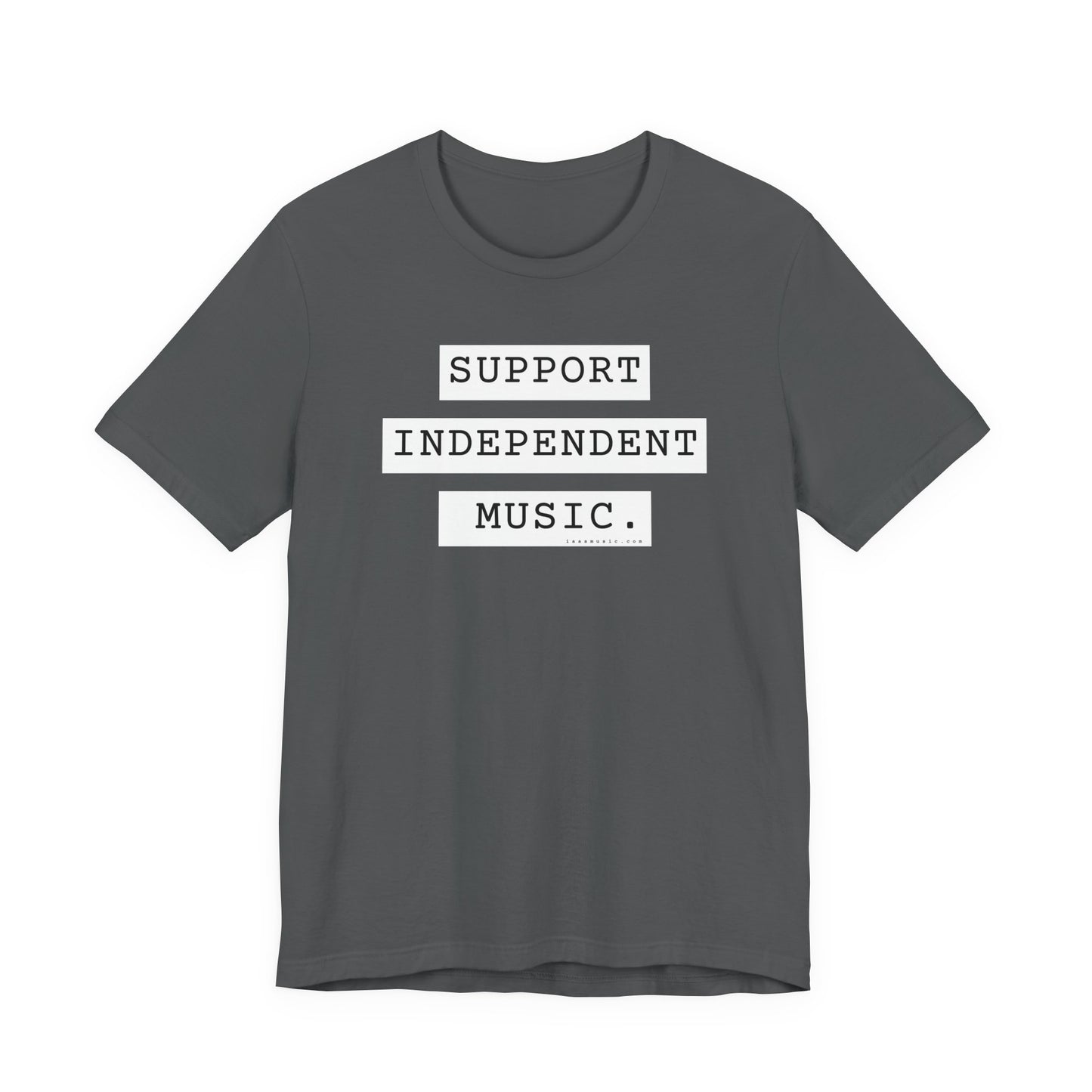 Support Independent Music T-Shirt — Indie Music Fan Tee