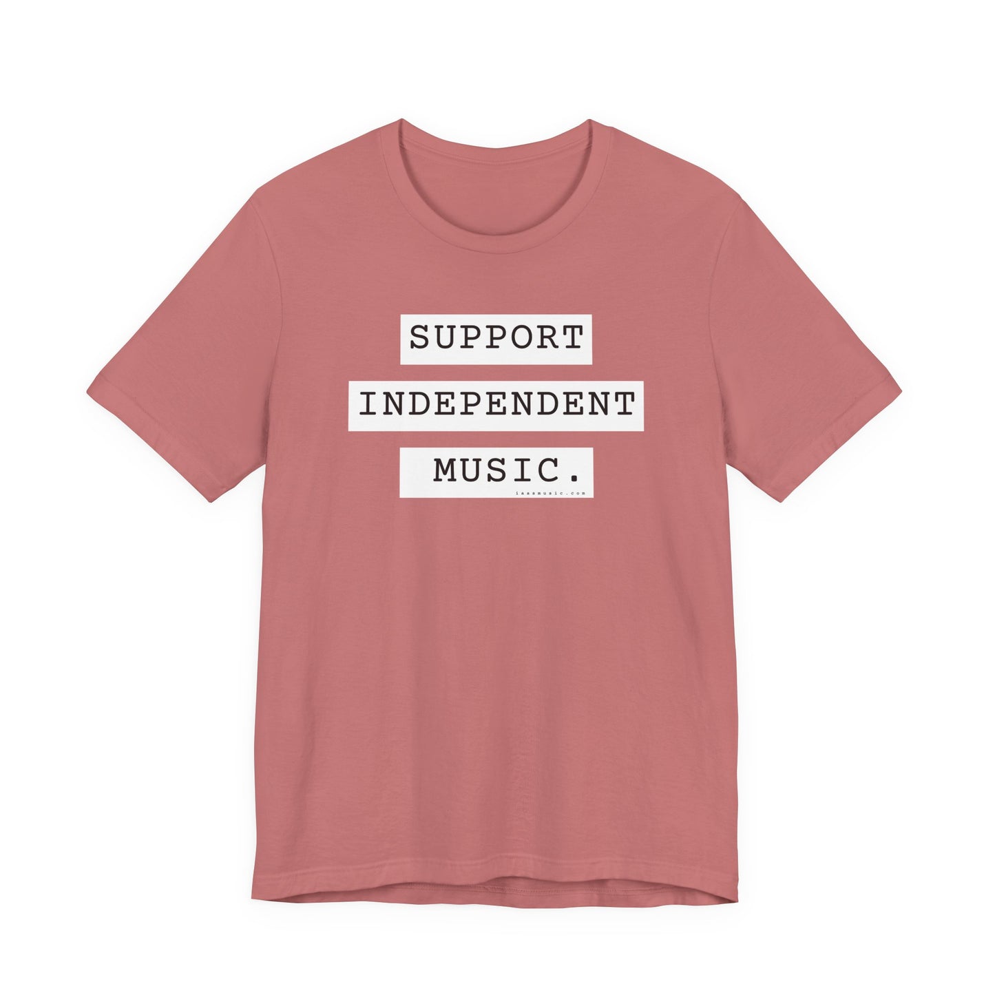 Support Independent Music T-Shirt — Indie Music Fan Tee