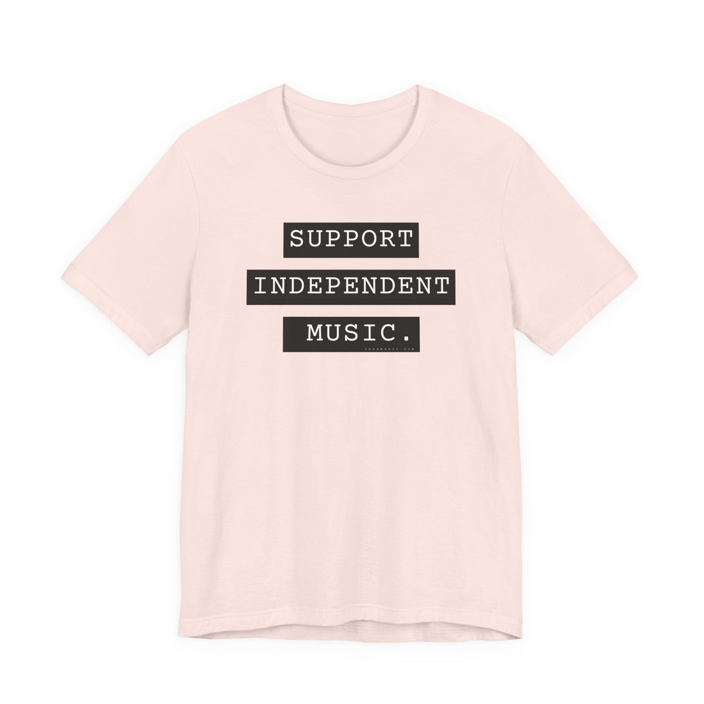 Support Independent Music T-Shirt — Indie Music Fan Tee
