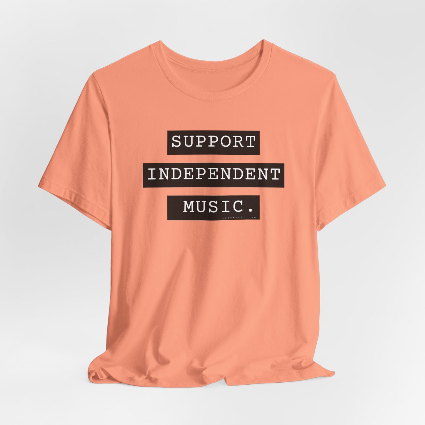 Support Independent Music T-Shirt — Indie Music Fan Tee