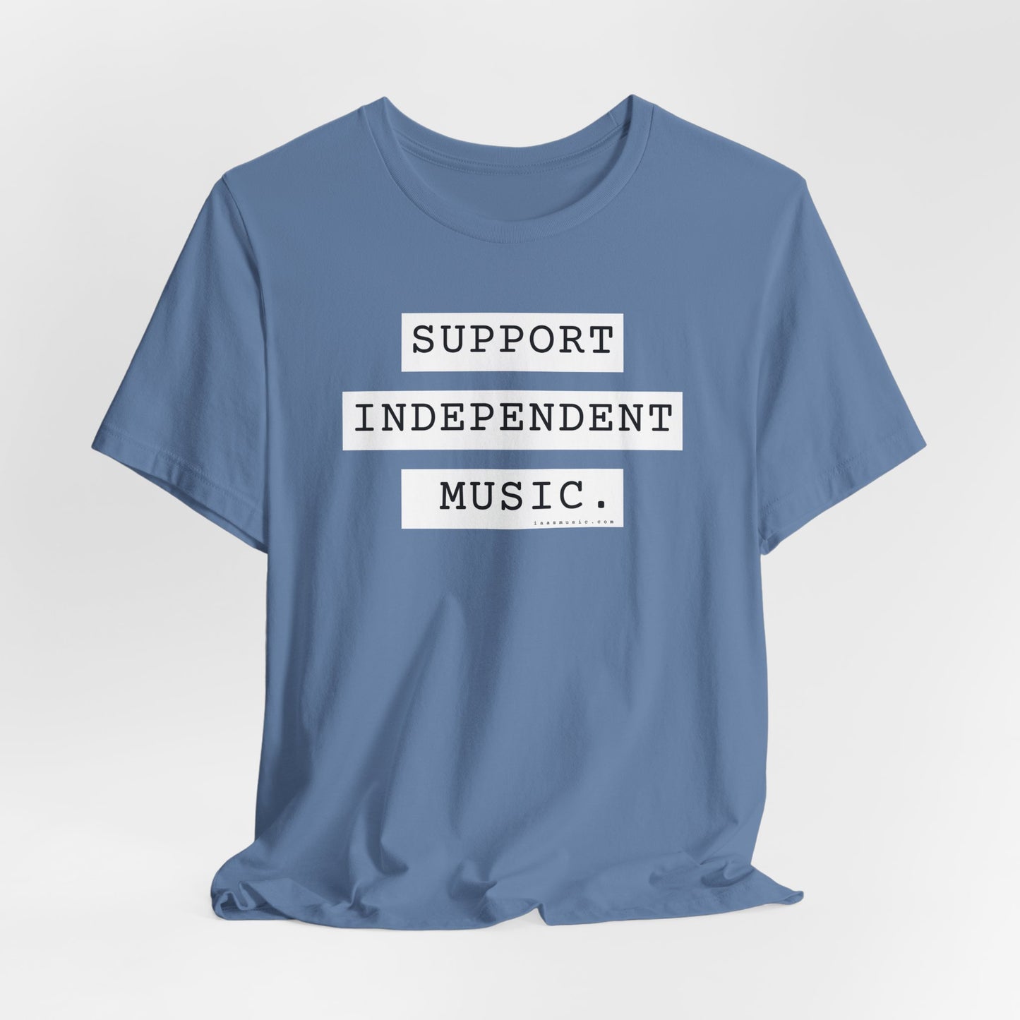 Support Independent Music T-Shirt — Indie Music Fan Tee