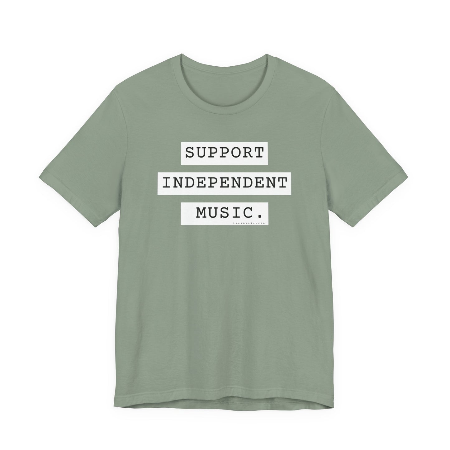 Support Independent Music T-Shirt — Indie Music Fan Tee